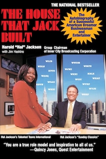 The House That Jack Built: The Autobiography of a Successful American Dreamer, Businessman and Entertainer