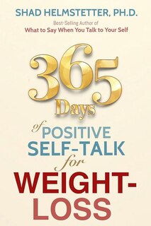 Front cover_365 Days of Positive Self-Talk for Weight-Loss