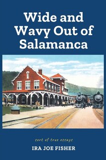 Front cover_Wide and Wavy Out of Salamanca
