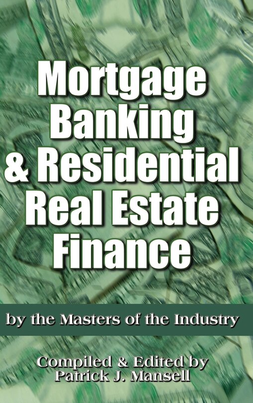 Front cover_Mortgage Banking And Residential Real Estate Finance