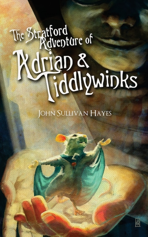 Front cover_The Stratford Adventure of Adrian and Tiddlywinks