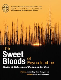 Couverture_The Sweet Bloods of Eeyou Istchee