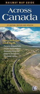 Front cover_Railway Map Guide: Across Canada