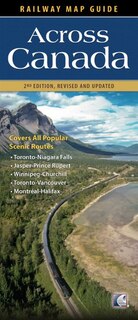 Railway Map Guide: Across Canada