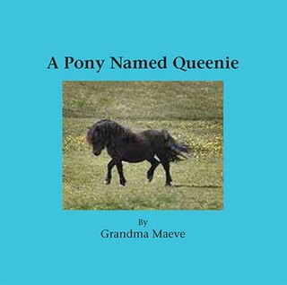 Front cover_A Pony Named Queenie