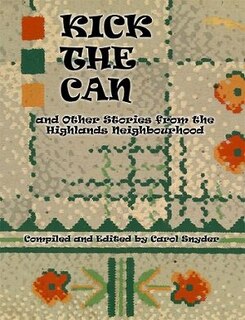 Couverture_Kick the Can & Other Stories from the Highland Neighbourhood
