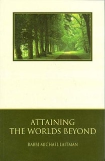 Attaining The Worlds Beyond