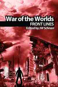 War Of The Worlds: Frontlines by Edward Morris