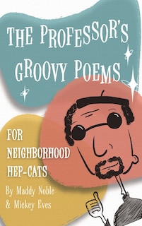 Front cover_The Professor's Groovy Poems