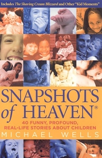 Front cover_Snapshots Of Heaven