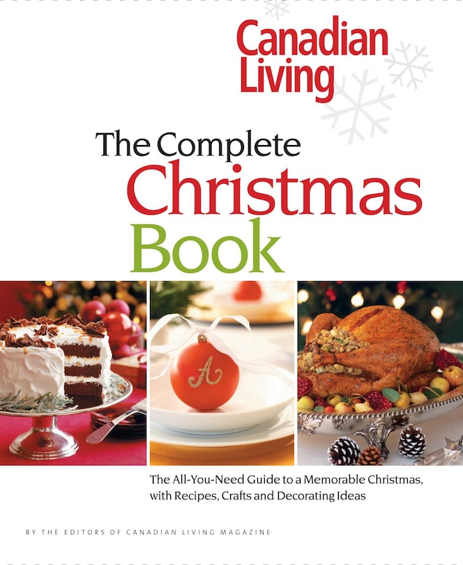 Couverture_Canadian Living: The Complete Christmas Book