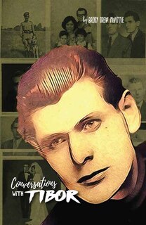 Front cover_Conversations with Tibor