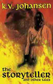 The Storyteller and Other Tales