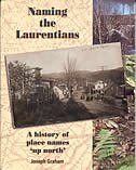 Naming the Laurentians: A history of place names up North