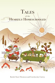 Front cover_Tales of the Heartily Homeschooled