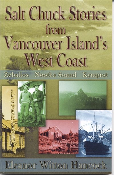 Couverture_Salt Chuck Stories Fro Vancouver Island's West Coast