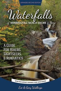 Couverture_Waterfalls Of Minnesota's North Shore And More, Expanded Second Edition