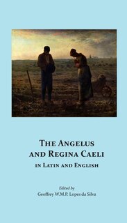 Front cover_The Angelus and Regina Caeli in Latin and English