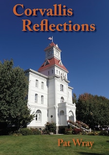 Front cover_Corvallis Reflections