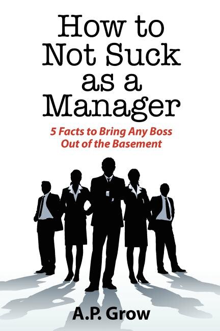 Front cover_How to Not Suck as a Manager