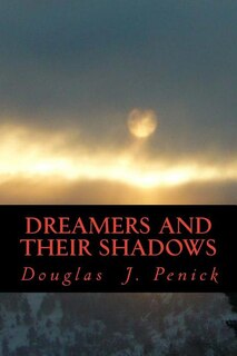 Front cover_Dreamers and Their Shadows