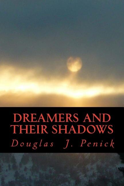 Front cover_Dreamers and Their Shadows