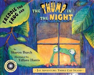 Front cover_Freddie The Frog And The Thump In The Night