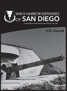 Front cover_WW II Harbor Defenses of San Diego