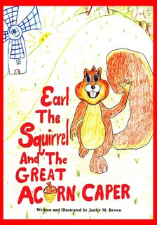 Front cover_Earl The Squirrel And The Great Acorn Caper