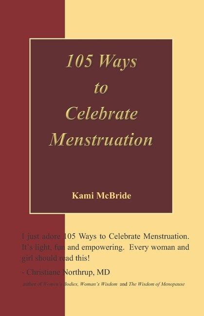 Couverture_105 Ways to Celebrate Menstruation