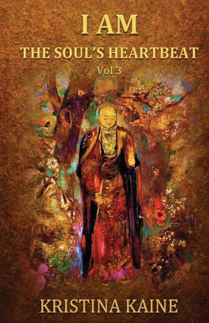 Front cover_I Am the Soul's Heartbeat Volume 3