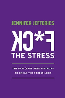 Front cover_F*CK The Stress
