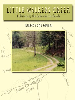 Front cover_Little Walkers Creek - A History Of The Land And Its People