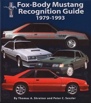 Fox-Body Mustang Recognition Guide 1979-1993