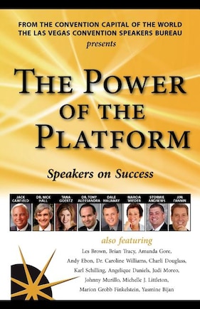 The Power of the Platform: Speakers on Success