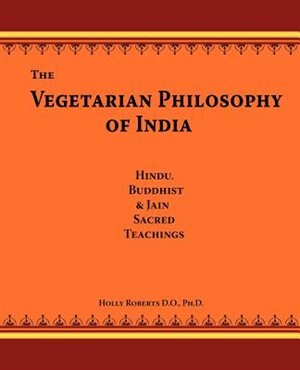 Front cover_The Vegetarian Philosophy Of India