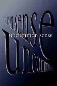 Uncommon Sense by Chad Lilly