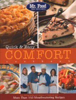 Front cover_Mr. Food Test Kitchen Quick & Easy Comfort Cookbook