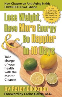 Couverture_Lose Weight, Have More Energy and Be Happier in 10 Days