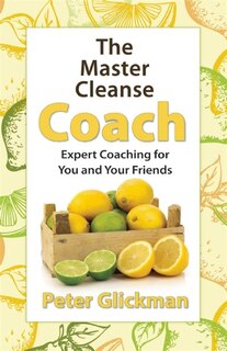 Front cover_The Master Cleanse Coach