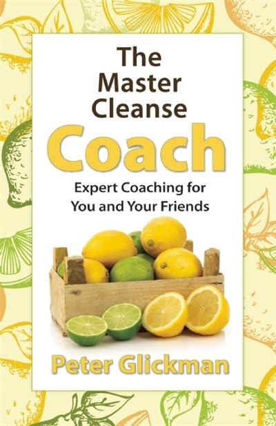 Front cover_The Master Cleanse Coach