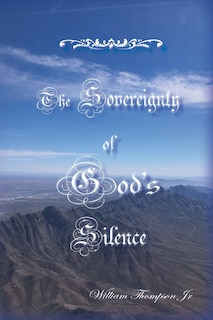 Front cover_The Sovereignty of God's Silence