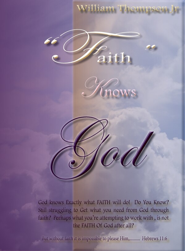 Front cover_Faith Knows God