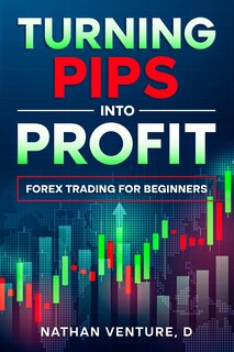 Front cover_Turning Pips into Profit