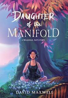 Front cover_Daughter of the Manifold