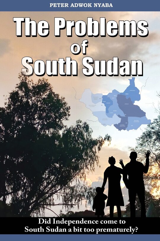 Front cover_The Problems of South Sudan