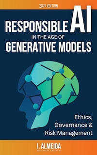 Front cover_Responsible AI in the Age of Generative Models