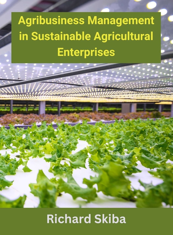 Couverture_Agribusiness Management in Sustainable Agricultural Enterprises