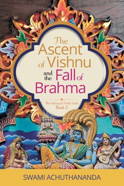 Couverture_The Ascent of Vishnu and the Fall of Brahma