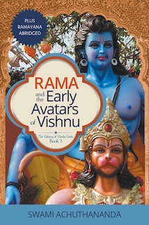 Front cover_Rama And The Early Avatars Of Vishnu